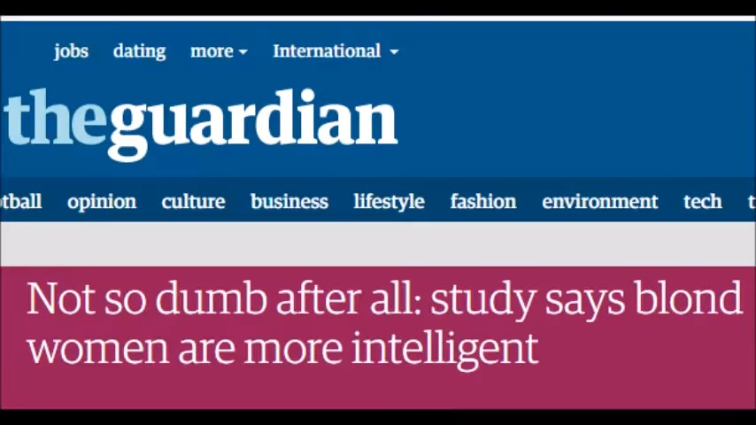 theguardian; Not so dumb after all: study says blond women are more intelligent